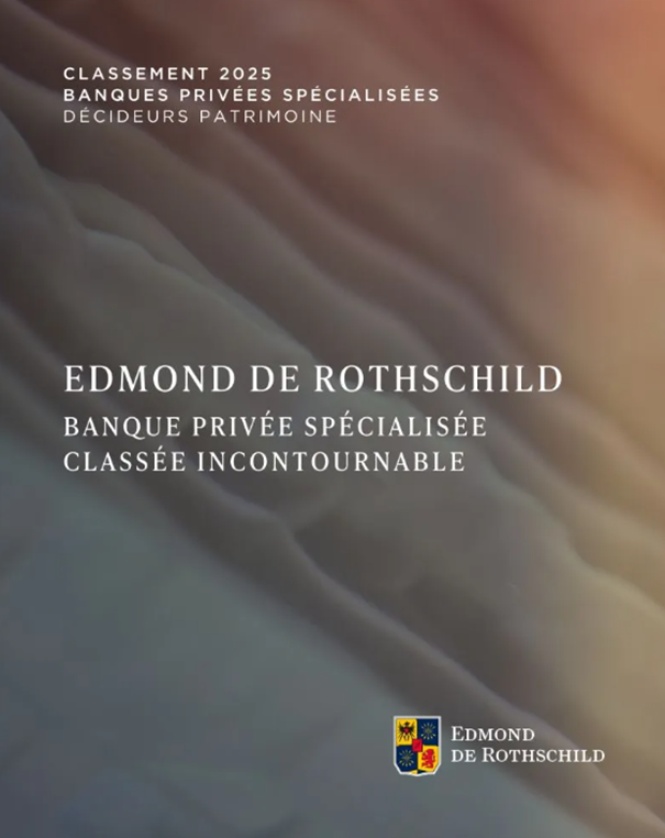 Edmond de Rothschild classé "Incontournable" par Décideurs Patrimoine