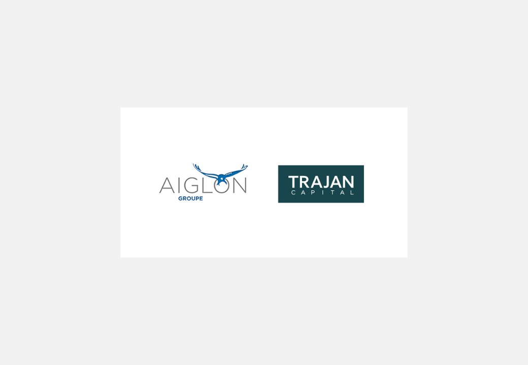 Edmond de Rothschild Corporate Finance conseille les actionnaires du groupe Aiglon dans la cession d’une participation majoritaire à Trajan