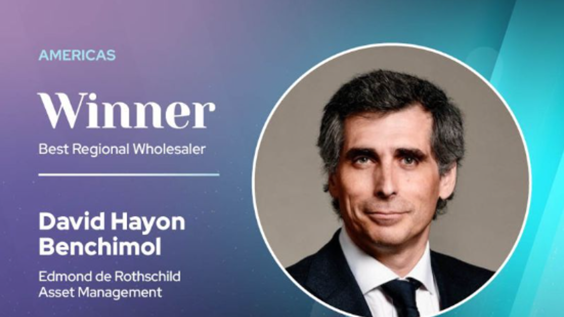 David Hayon Benchimol Named Best Regional Wholesaler at the 2025 Americas Distribution Awards