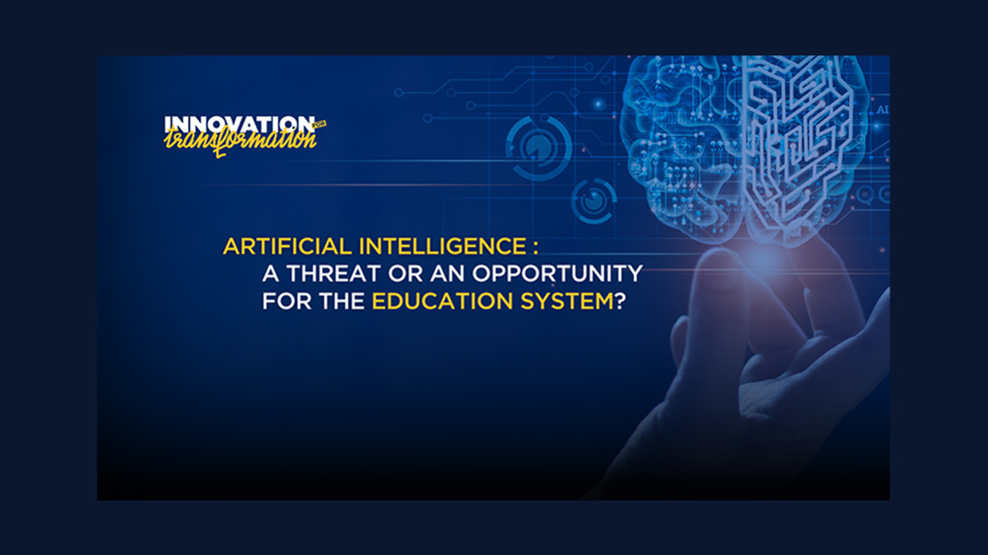 Intelligence artificielle : danger ou opportunité pour le système éducatif ?